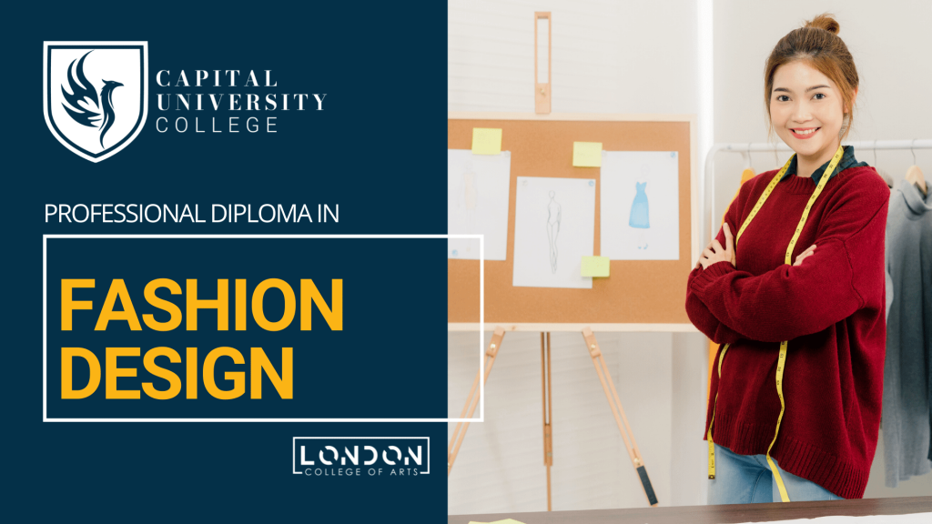 Professional Diploma In Fashion Design Capital University College   FD 1 1 1024x576 