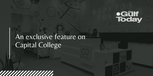 Gulf Today: An exclusive feature on Capital College