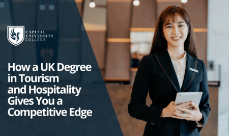 How a UK Degree in Tourism and Hospitality Gives You a Competitive Edge